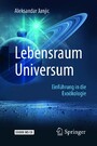 Lebensraum Universum - Einführung in die Exoökologie