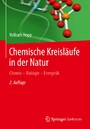 Chemische Kreisläufe in der Natur - Chemie - Biologie - Energetik