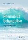 Rheuma ist behandelbar - Ratgeber für Betroffene