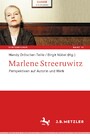 Marlene Streeruwitz - Perspektiven auf Autorin und Werk