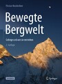 Bewegte Bergwelt - Gebirge und wie sie entstehen