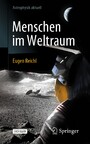 Menschen im Weltraum