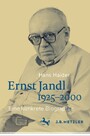 Ernst Jandl 1925-2000 - Eine konkrete Biographie