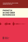 Phonetik in und über Österreich