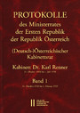 Protokolle des Ministerrates der Ersten Republik Österreich, Abteilung I (Deutsch-)Österreichischer Kabinettsrat 31. Oktober 1918 bis 7. Juli 1920 - Band 1, Kabinett Dr. Karl Renner 31. Oktober 1918 bis 1. Februar 1919