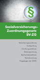Sozialversicherungs-Zuordnungsgesetz SV-ZG (Ausgabe Österreich)