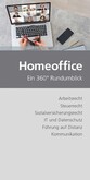 Homeoffice – ein 360° Rundumblick (Ausgabe Österreich)
