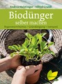 Biodünger selber machen - Regenwurmhumus - Gründüngung - Kompost