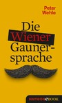Die Wiener Gaunersprache