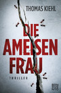 Die Ameisenfrau - Thriller