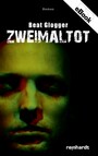 Zweimaltot