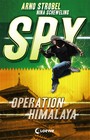 SPY (Band 3) - Operation Himalaya - Agenten-Buch für Jungen und Mädchen ab 12 Jahre