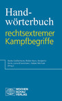 Handwörterbuch rechtsextremer Kampfbegriffe