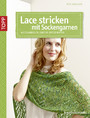 Lace stricken mit Sockengarnen - Accessoires in zarter Spitzenoptik