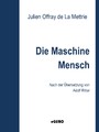 DIe Maschine Mensch