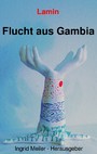 Flucht aus Gambia - Über vier Jahre auf der Flucht nach Deutschland