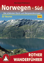 Norwegen Süd - Die schönsten Fjord- und Bergwanderungen, 53 Touren