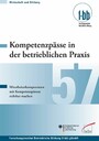 Kompetenzpässe in der betrieblichen Praxis - Mitarbeiterkompetenzen mit Kompetenzpässen sichtbar machen