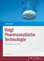 Pharmazeutische Technologie - Für Studium und Beruf