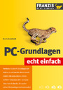 PC-Grundlagen - Echt einfach