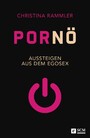 PorNö - Aussteigen aus dem Egosex