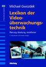 Lexikon der Videoüberwachungstechnik