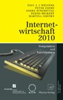 Internetwirtschaft 2010 - Perspektiven und Auswirkungen