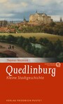 Quedlinburg - Kleine Stadtgeschichte