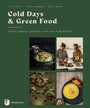 Cold Days & Green Food - Unsere liebsten vegetarischen Wohlfühlrezepte