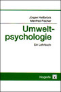 Umweltpsychologie - Ein Lehrbuch