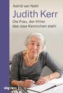 Judith Kerr - Die Frau, der Hitler das rosa Kaninchen stahl