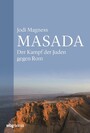 Masada - Der Kampf der Juden gegen Rom