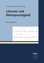 Literatur und Mehrsprachigkeit - Ein Handbuch