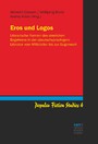 Eros und Logos - Literarische Formen des sinnlichen Begehrens in der (deutschsprachigen) Literatur vom Mittelalter bis zur Gegenwart