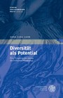 Diversität als Potential - Eine Neuperspektivierung des frühesten Minnesangs