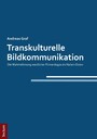 Transkulturelle Bildkommunikation - Die Wahrnehmung westlicher Firmenlogos im Nahen Osten