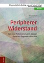 Peripherer Widerstand - Der neue Nationalismus im Spiegel jüdischer Gegenwartsliteratur