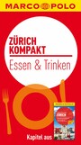 MARCO POLO kompakt Reiseführer Zürich - Essen & Trinken