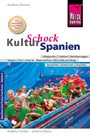 Reise Know-How KulturSchock Spanien