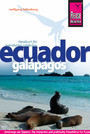 Reise Know-How Ecuador, Galápagos - Reiseführer für individuelles Entdecken