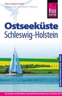 Reise Know-How Ostseeküste Schleswig-Holstein - Reiseführer für individuelles Entdecken