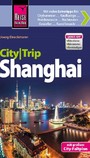 Reise Know-How CityTrip Shanghai