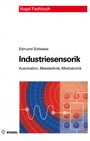 Industriesensorik - Automation, Messtechnik und Mechatronik