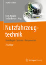 Nutzfahrzeugtechnik - Grundlagen, Systeme, Komponenten