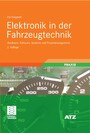 Elektronik in der Fahrzeugtechnik - Hardware, Software, Systeme und Projektmanagement