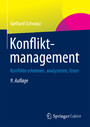 Konfliktmanagement - Konflikte erkennen, analysieren, lösen