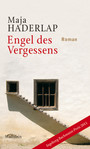 Engel des Vergessens - Roman