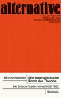 Die journalistische Form der Theorie - Die Zeitschrift 'alternative', 1958-1982