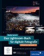 Das Lightroom-Buch für digitale Fotografie - Aktuell zu Lightroom 3