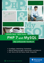 PHP 7 und MySQL - Das umfassende Handbuch